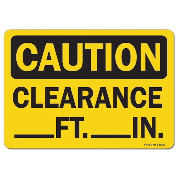 OSHA Caution, 3.5" Height, Decal, 5" x 3.5", Landscape, PK10, Clearance _Ft._In.